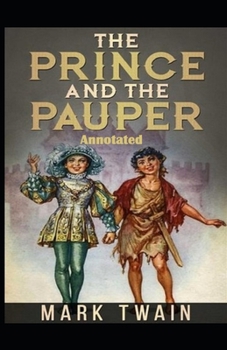 Paperback The Prince and the Pauper Annotated Book