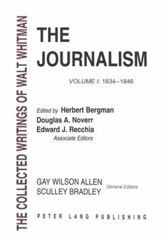 Hardcover The Journalism: Volume I: 1834-1846 Book