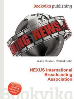 Paperback Nexus International Broadcasting Association Book