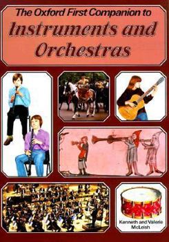Paperback The Oxford First Companion to Music: Instruments and the Orchestra Book