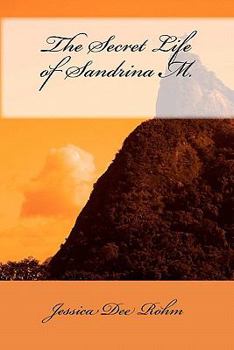 Paperback The Secret Life of Sandrina M. Book