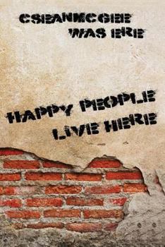 Paperback Happy People Live Here Book