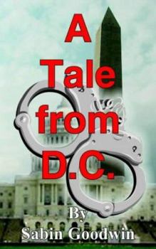 Paperback A Tale from D.C. Book