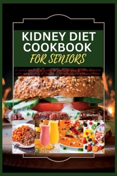Paperback Kidney Diet Cookbook for Seniors: Kidney Diet Cookbook for Seniors Book