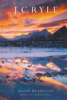 Hardcover Daily Readings from All Four Gospels: For Morning and Evening Book