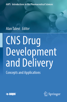 Paperback CNS Drug Development and Delivery: Concepts and Applications Book
