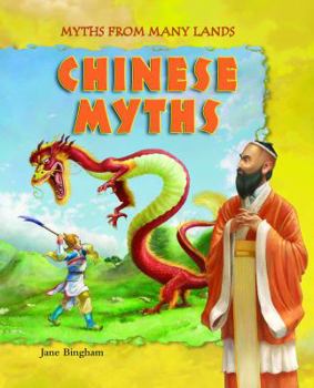 Chinese Myths - Book  of the Myths from Many Lands