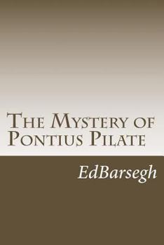 Paperback The Mystery of Pontius Pilate Book