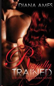 Paperback Royally Trained Book