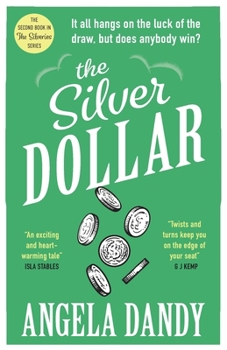 The Silver Dollar (The Silveries)