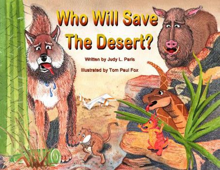 Paperback Who Will Save the Desert Book