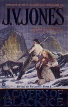 A Cavern of Black Ice - Book #1 of the Sword of Shadows