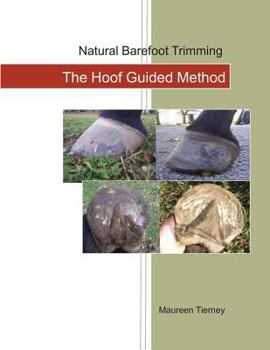 Paperback Natural Barefoot Trimming; The Hoof Guided Method Book