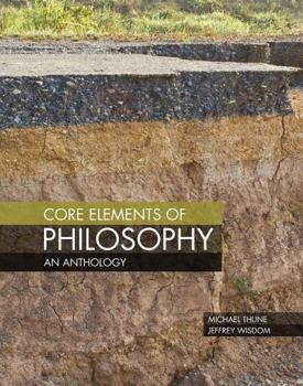 Paperback Core Elements of Philosophy: An Anthology Book