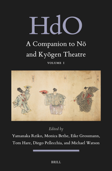 Hardcover A Companion to Nō And Kyōgen Theatre (Vol. 1) Book