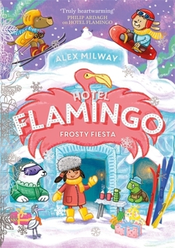 Paperback Hotel Flamingo: Frosty Fiesta Book