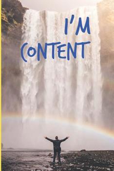 Paperback I'm Content: Contentment Journal with 90 Day Writing Prompts Book