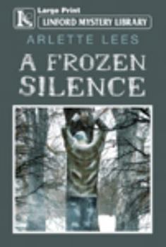 Paperback A Frozen Silence [Large Print] Book
