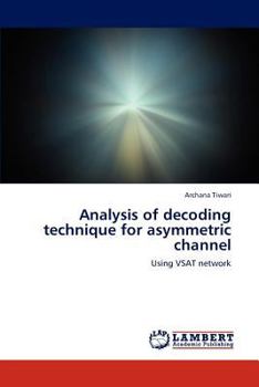 Paperback Analysis of decoding technique for asymmetric channel Book