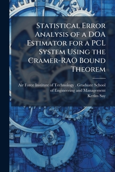 Statistical Error Analysis of a DOA Estimator for a Pcl System Using the Cramer-Rao Bound Theorem
