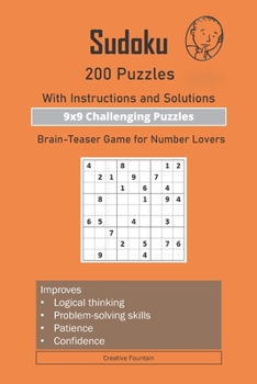 Paperback Sudoku: 200 Challenging Puzzles-With Instructions and Solutions: 9x9 Challenging Puzzles-Brain-Teaser Game for Number Lovers Book