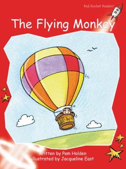 The Flying Monkey: Level 1: Early - Book  of the Red Rocket Readers
