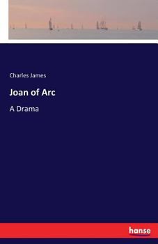 Paperback Joan of Arc: A Drama Book