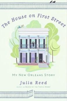 Hardcover The House on First Street: My New Orleans Story Book