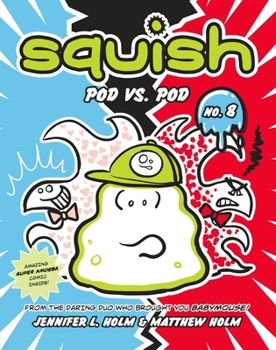 Paperback Squish #8: Pod vs. Pod: (A Graphic Novel) Book
