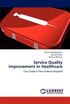 Paperback Service Quality Improvement in Healthcare Book