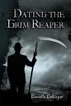 Paperback Dating the Grim Reaper Book