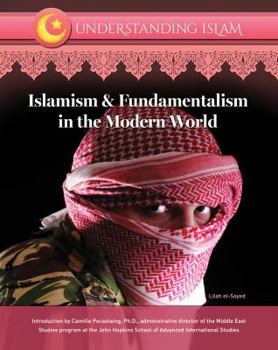 Islamism & Fundamentalism in the Modern World - Book  of the Understanding Islam