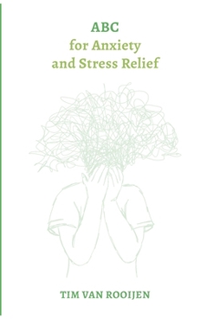 Paperback ABC for Anxiety and Stress Relief Book