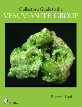 Paperback Collector's Guide to the Vesuvianite Group Book