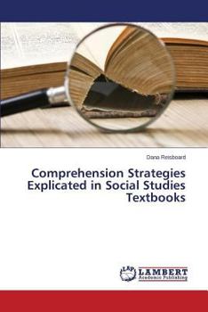 Paperback Comprehension Strategies Explicated in Social Studies Textbooks Book