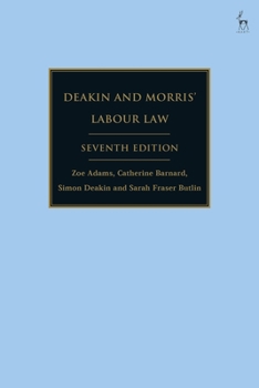 Paperback Deakin and Morris' Labour Law Book