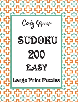 Paperback Sudoku: 200 Easy Large Print Puzzles [Large Print] Book