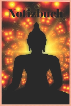 Paperback Notizbuch Buddha: 120 Seiten / dot grid / Punkteraster / DIN A5 (6x9) / Buddha Geschenkbuch #13 [German] Book