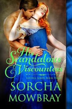 Paperback His Scandalous Viscountess: A Steamy Victorian Romance Book