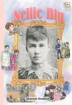 Nellie Bly (History Maker Bios) - Book  of the History Maker Bios