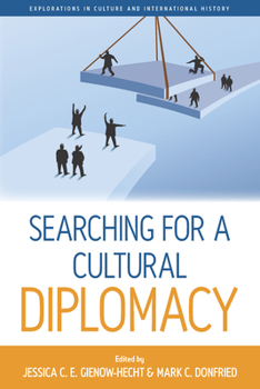 Paperback Searching for a Cultural Diplomacy Book