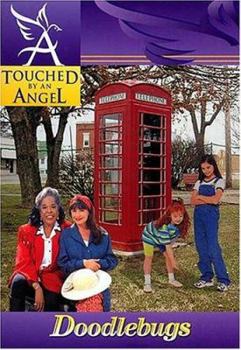 Doodlebugs - Book  of the Touched By an Angel