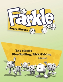 Paperback Farkle Score Sheets: 100 Farkle Score Pads, Farkle Dice Game, Farkle Game Record Keeper, Farkle Record Book