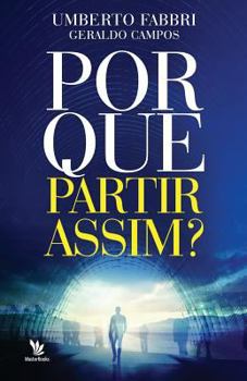 Paperback Por que partir assim? [Portuguese] Book