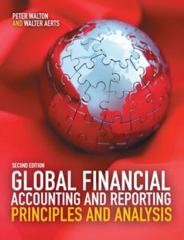 Paperback Global Financial Accounting and Reporting: Principles and Analysis Book