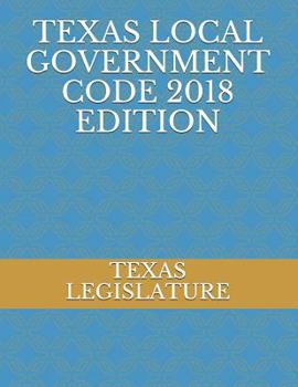Paperback Texas Local Government Code 2018 Edition Book