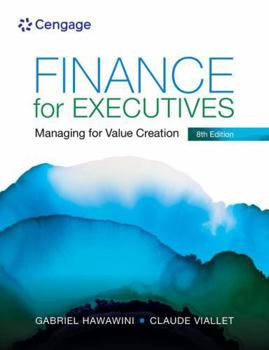 Paperback Finance for Executives: Managing for Value Creation Book