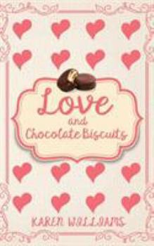 Paperback Love and Chocolate Biscuits Book