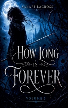 How Long Is Forever Volume 5