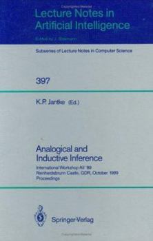 Analogical and Inductive Inference: International Workshop Aii '89 Reinhardsbrunn Castle, Gdr, October 1-6, 1989, Proceedings
